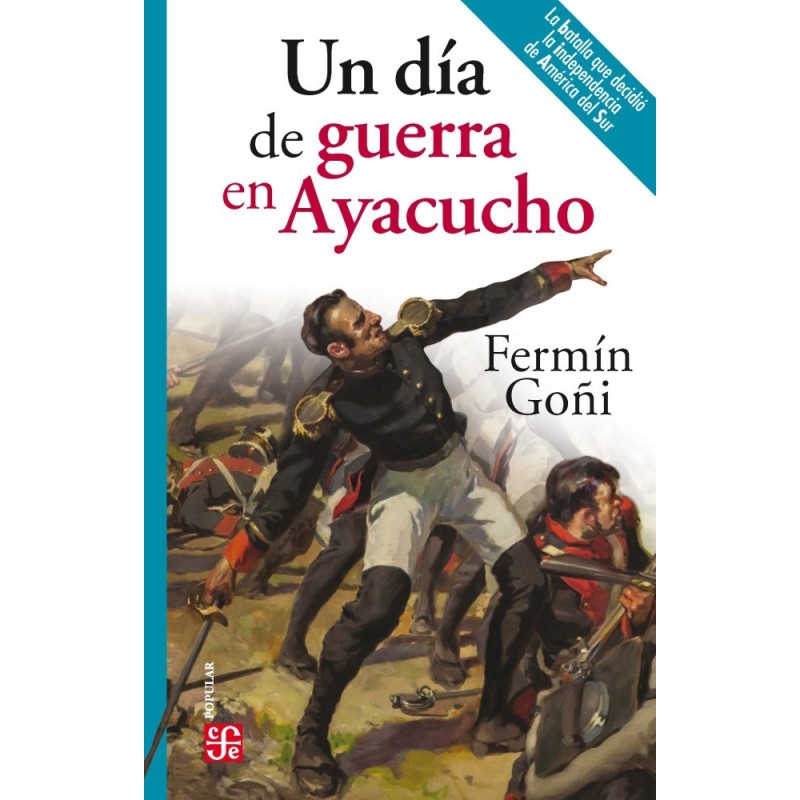 Un día de guerra en Ayacucho (2ª ed.) 